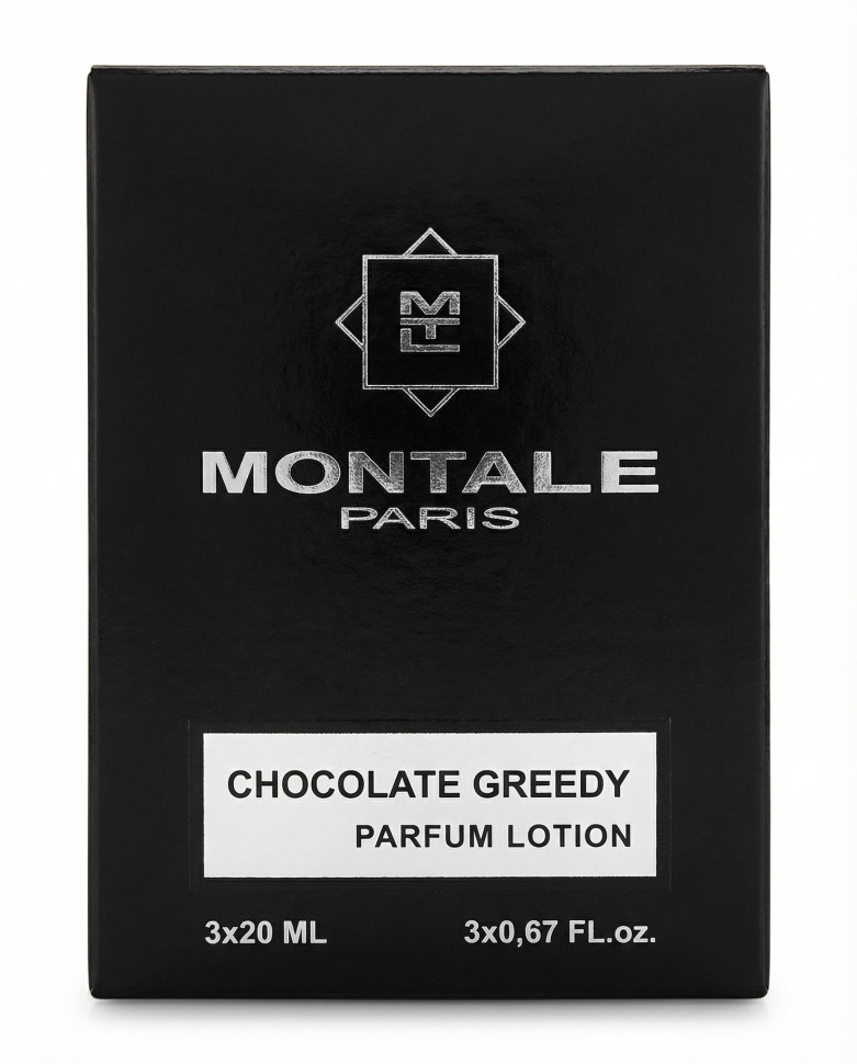 Montale Chocolate Greedy 3x20 ml (Парфюмерная вода) — Montale Chocolate Greedy 3x20 ml (Парфюмерная вода)