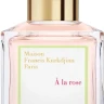 Maison Francis Kurkdjian A la rose 70ml TESTER (Оригинал) Парфюмерная вода