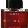 Byredo Reine de Nuit 100ml TESTER (Оригинал) Парфюмерная вода